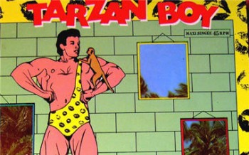 La kitscherie du vendredi #4 : Tarzan boy
