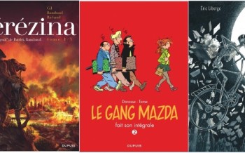 Dupuis : Le facteur cratophane, Le gang Mazda intégrale 2, Bérézina