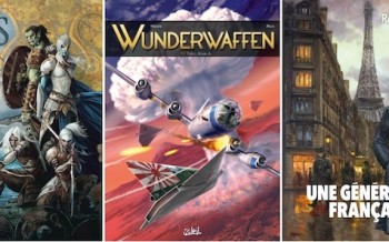 Soleil : Excalibur chroniques T5, Prométhée T17, Elfes T21, Wunderwaffen T13, Une Génération française T6