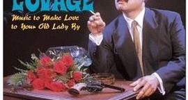 Critique Lovage - Music to Make Love to your Old Lady by
