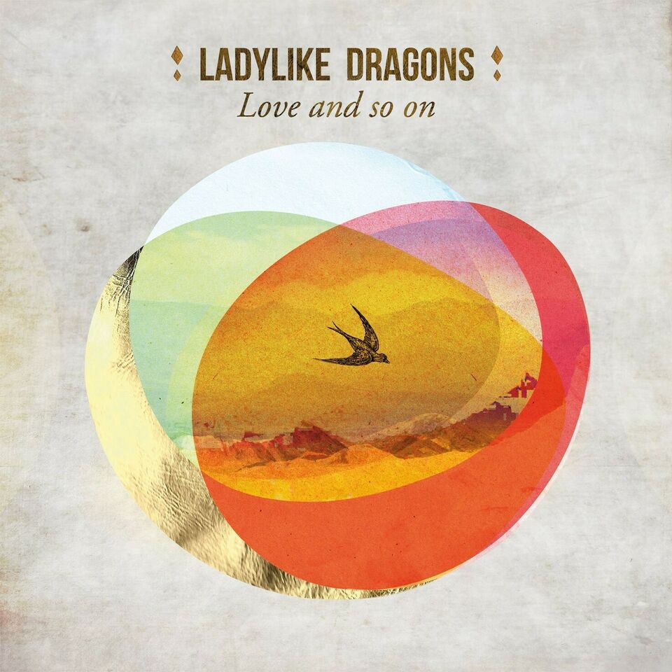 Clip du jour : Love and so on de Ladylike Dragons