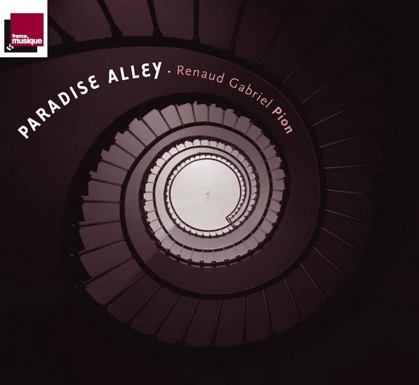 Pion (Renaud Gabriel) - Paradise Alley