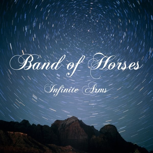 Band of horses - Infinite Arms
