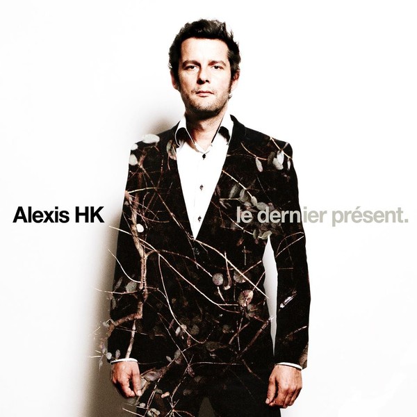 Alexis HK - Le dernier présent
