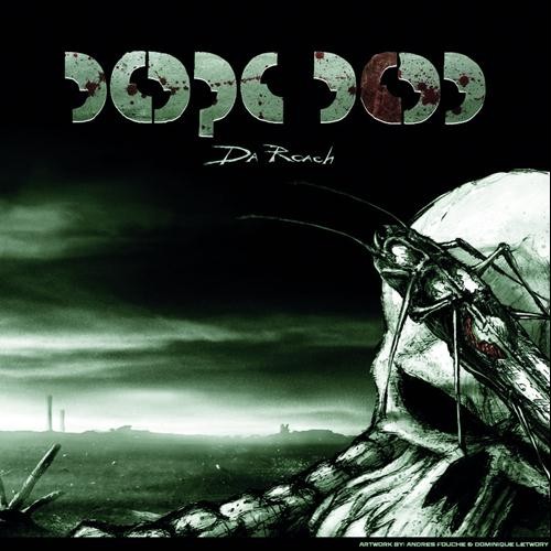 Dope D.O.D. - Da roach
