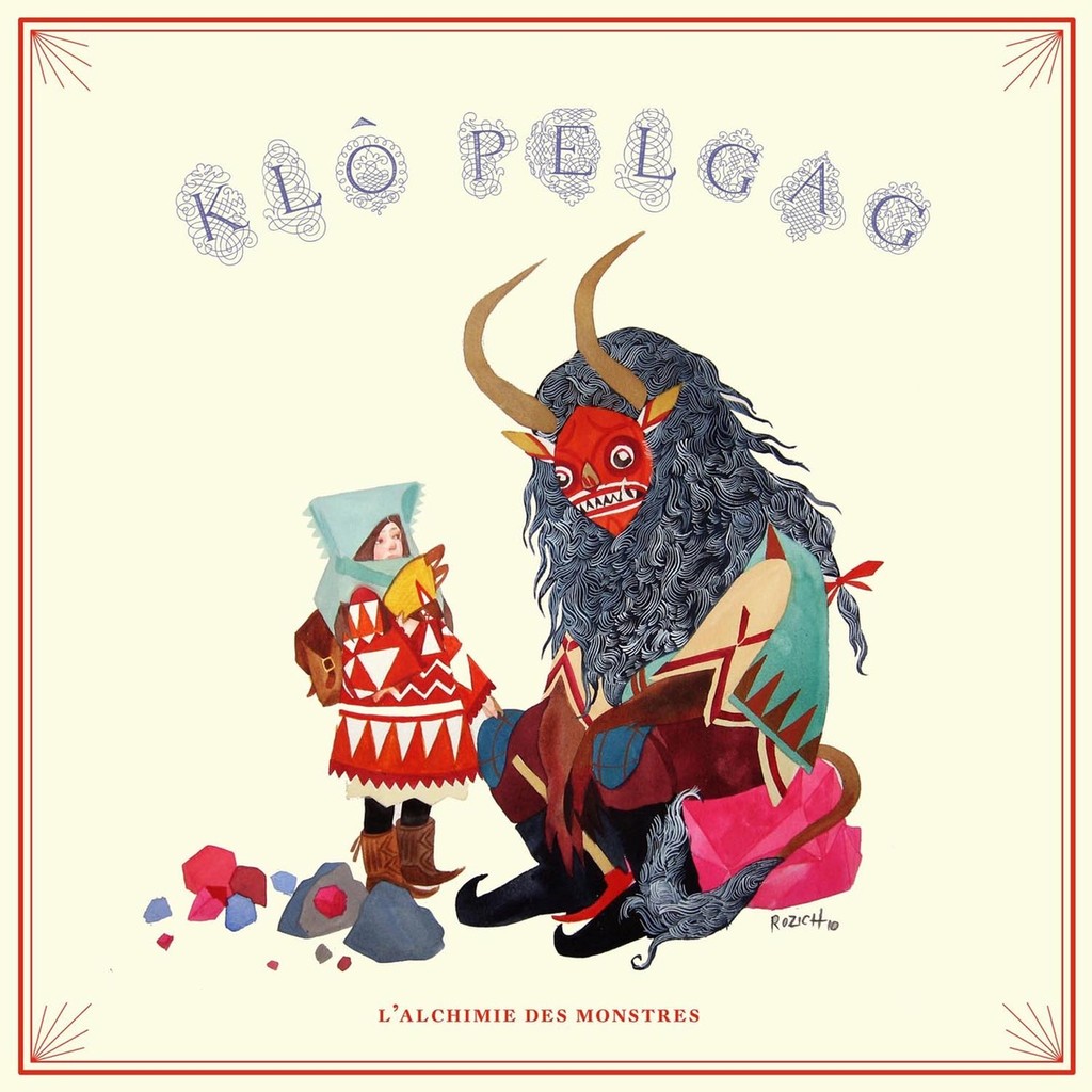 Klô Pelgag - L'alchimie des monstres