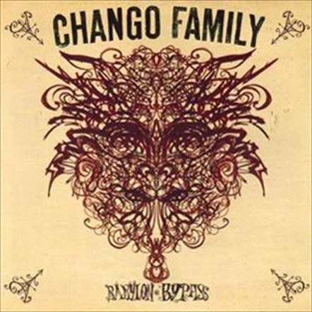 Chango Family - Babylon Bypass