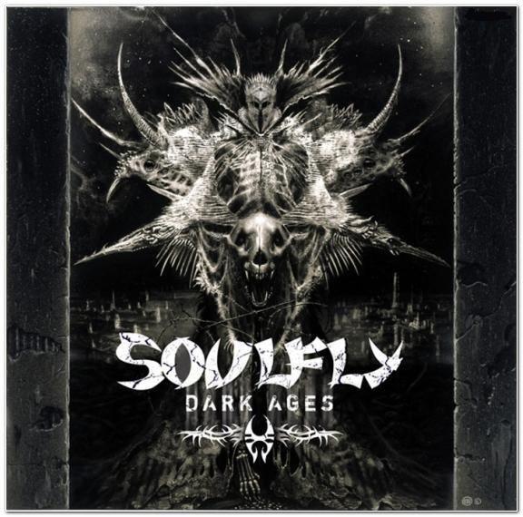 Soulfly - Dark Ages