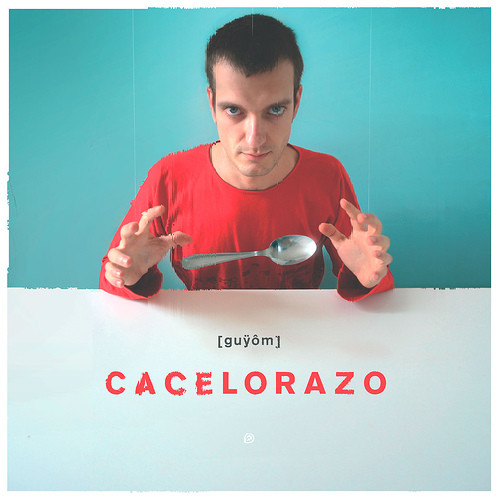 [guÿôm] - Cacelorazo