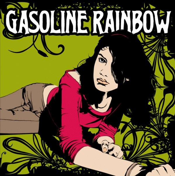 Gasoline Rainbow