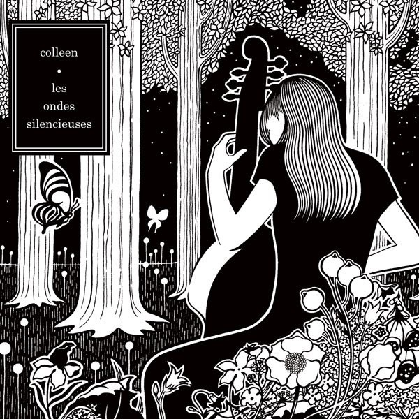 Colleen - Les Ondes silencieuses