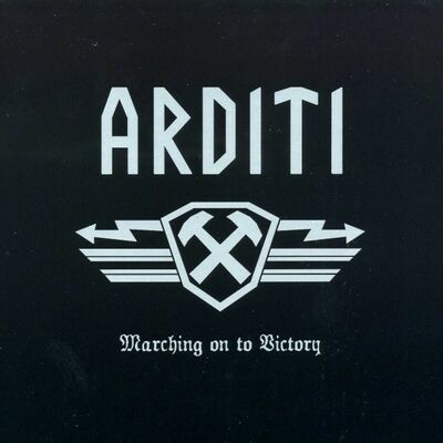 Arditi - Marching On To Victory