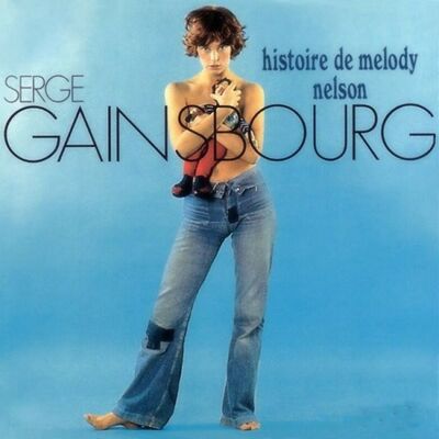 Gainsbourg (Serge) - Histoire de Melody Nelson