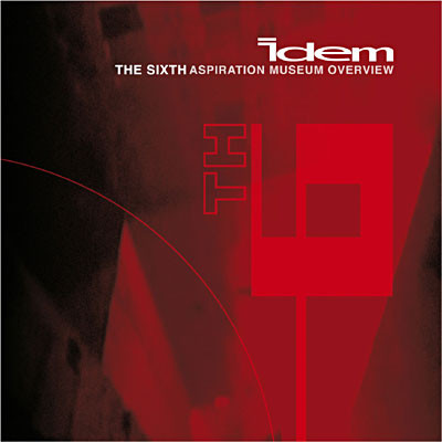 Idem - The Sixth Aspiration Museum Overview