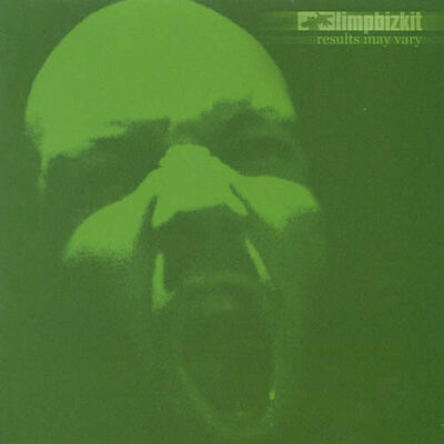 Limp Bizkit - Results May Vary