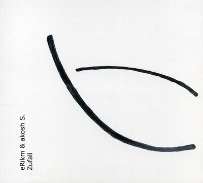 eRikm & Akosh S. - Zufall