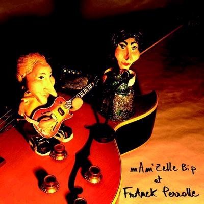 Mam'zelle Bip et Franck Perrolle - Mam'zelle Bip et Franck Perrolle