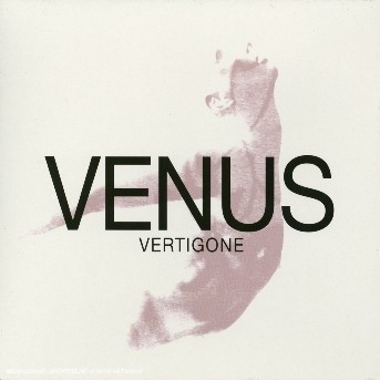 Venus - Vertigone