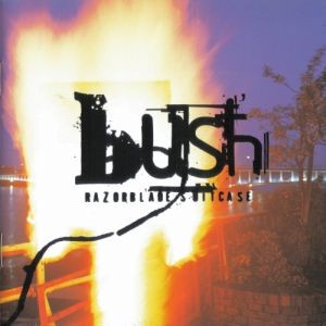 Bush - Razorblade Suitcase