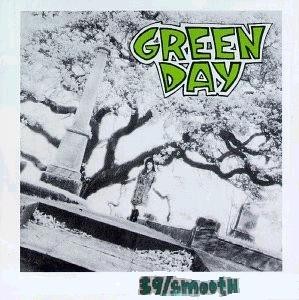 Green Day - 39/Smooth