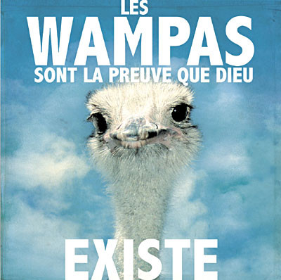Les Wampas - Les Wampas sont la preuve que Dieu existe