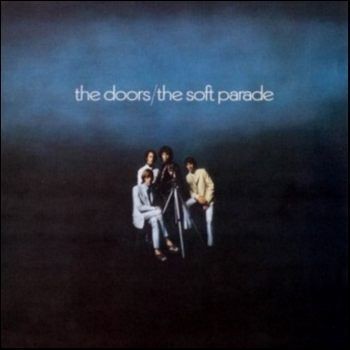 The Doors - Soft Parade