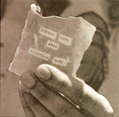 Better Than Ezra - Friction, Baby