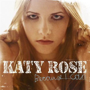 Rose (Katy) - Because I Can