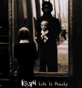 Korn - Life is Peachy