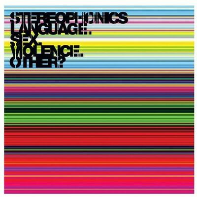 Stereophonics - Language. Sex. Violence. Other?