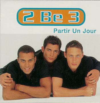 2Be3 - Partir un jour
