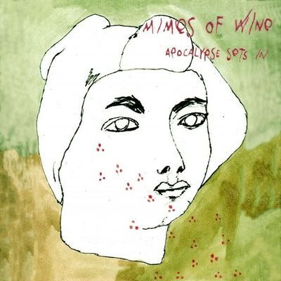 Mimes of Wine - Apocalypse sets in