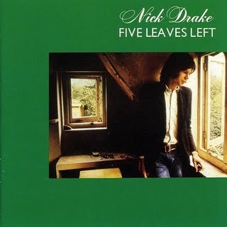 Drake (Nick) - Five Leaves Left