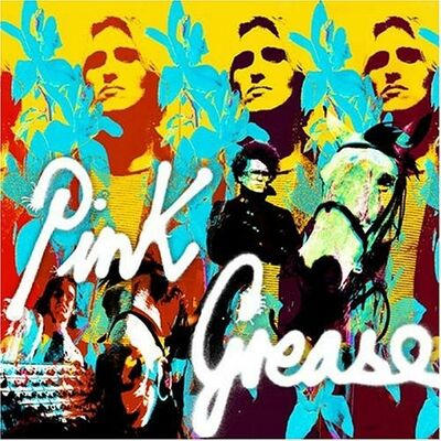 Pink Grease - This is for Real