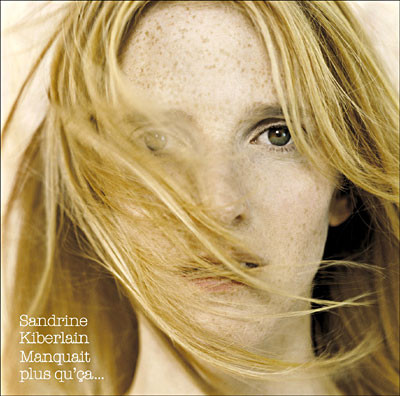 Kiberlain (Sandrine) - Manquait plus qu'ça...