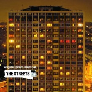 The Streets - Original Pirate Material