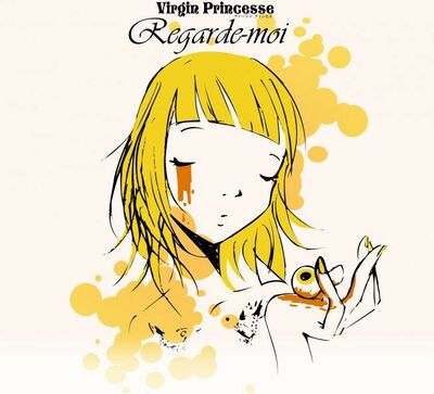 Virgin Princesse - Regarde-moi