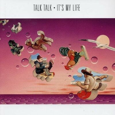 Talk Talk - It's my life