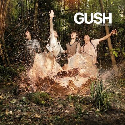 Gush - Everybody's God