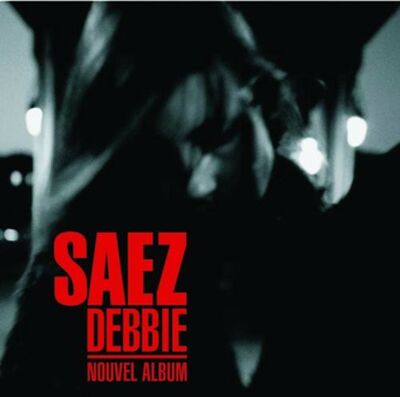 Saez - Debbie