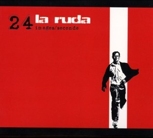 La Ruda - 24 images/seconde