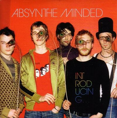 Absynthe Minded - Introducing...