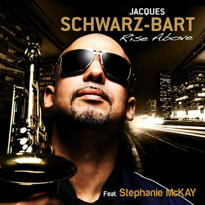 Schwarz-Bart (Jacques) - Rise Above