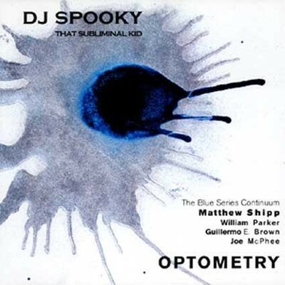 DJ Spooky - Optometry