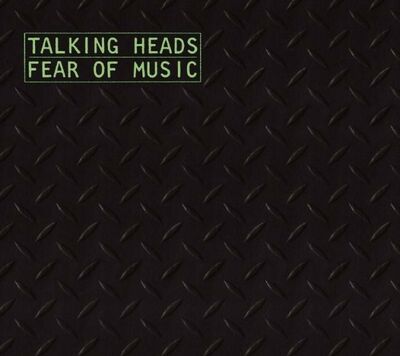 Talking Heads - Fear of Music