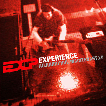 Experience - Aujourd'hui, Maintenant