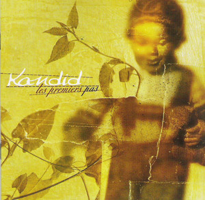 Kandid - Les Premiers Pas