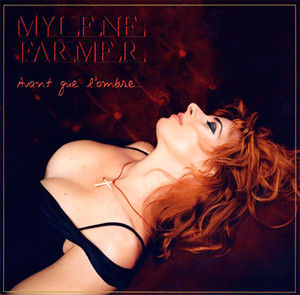 Mylène Farmer dans Farmer (Mylène) - Avant que l'ombre...