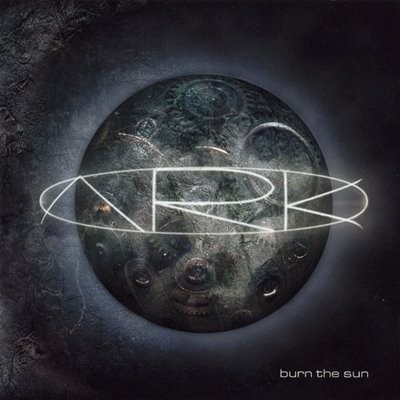 Ark - Burn the Sun