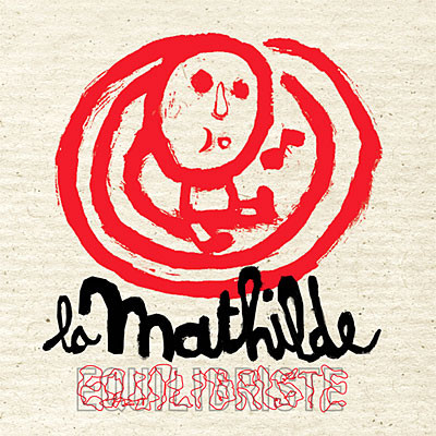 La Mathilde - Équilibriste